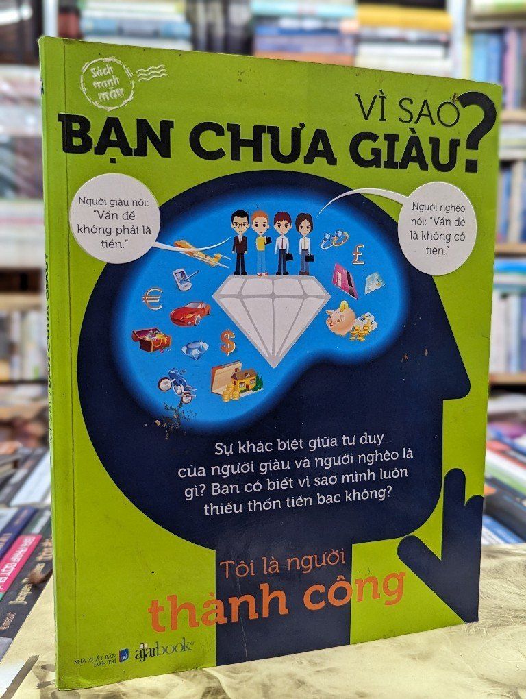  Vì Sao Bạn Chưa Giàu? 