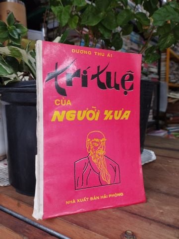 Trí Tuệ của Người Xưa - Dương Thu Ái