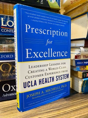  Prescription for Excellence - Joseph a. Michelli 