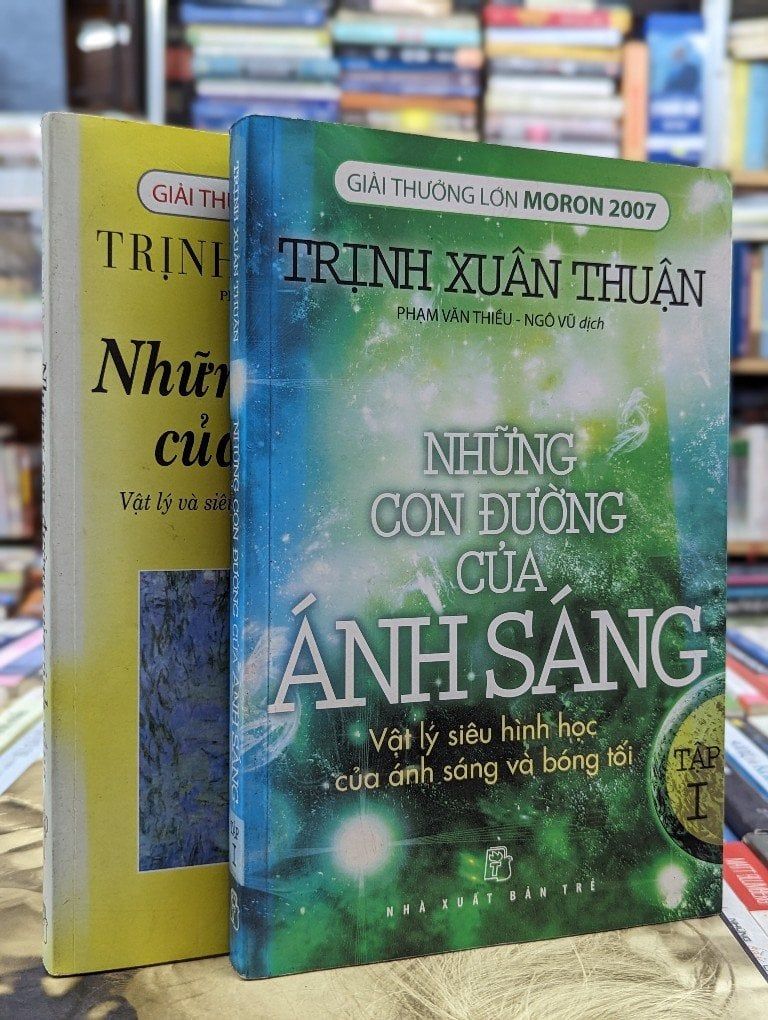  Những con đường của ánh sáng - Trịnh Xuân Thuận ( 2 tập ) 