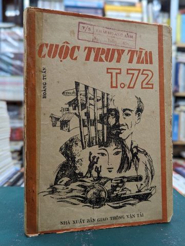 Cuộc Truy Tìm T.72 - Hoàng Tuấn