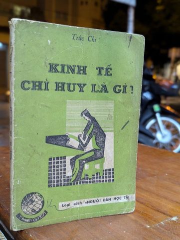  Kinh Tế Chỉ Huy là Gì - Trúc Chi 
