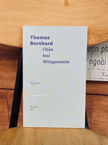  Cháu trai Wittgenstein - Thomas Bernhard 