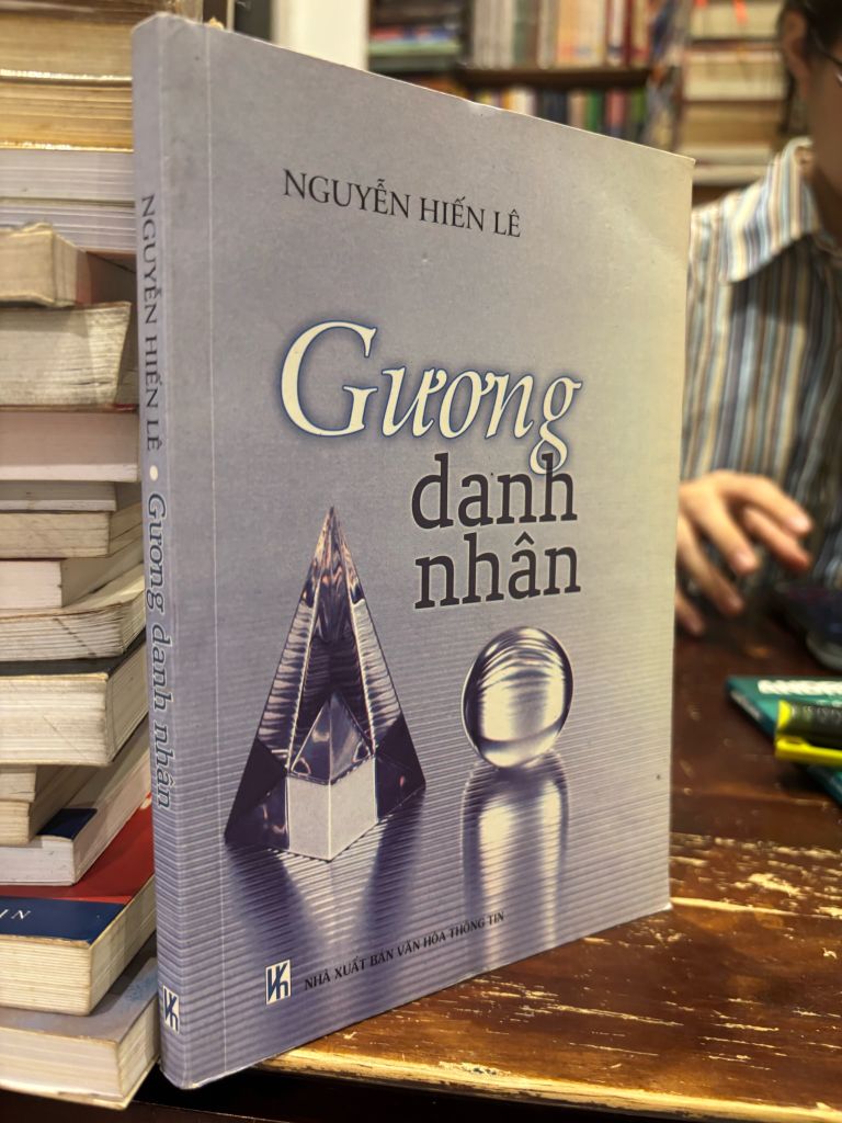  Gương Danh Nhân - Nguyễn Hiến Lê 