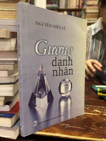 Gương danh nhân - Nguyễn Hiến Lê 