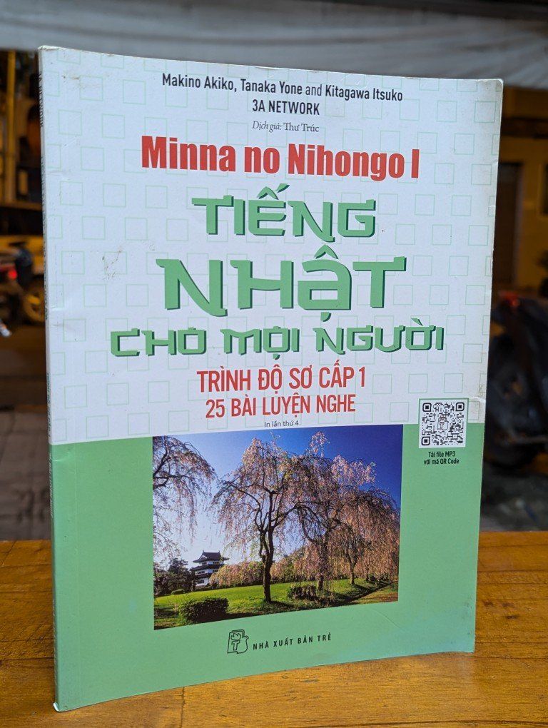  Tiếng Nhật cho mọi người - Trình độ sơ cấp 1 25 bài luyện nghe 