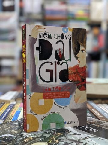  Kiếm chồng đại gia - Lam Tiểu Tịch 