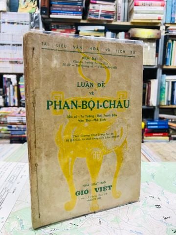 Luận đề về Phan Bội Châu - Kiêm Đạt
