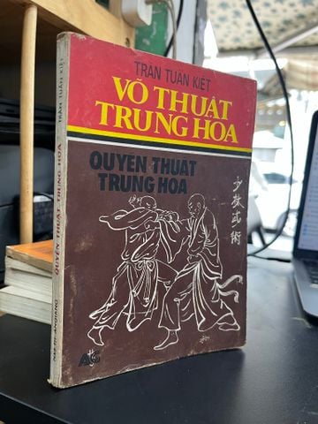  Võ thuật Trung hoa - Trần Tuấn Kiệt 