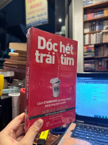 Dốc hết trái tim - Howard Schultz