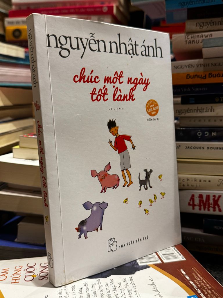  Chúc một Ngày Tốt Lành - Nguyễn Nhật Ánh 