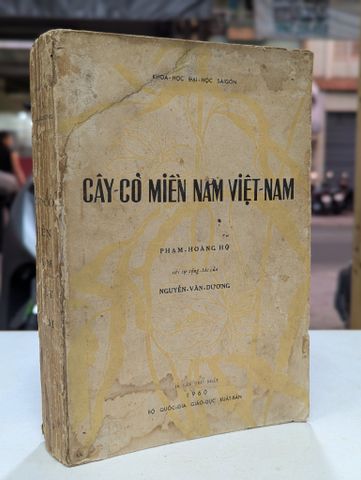  Cây Cỏ Miền Nam Việt Nam - Phạm Hoàng Hộ Bản In Đầu 