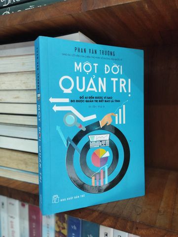  Một Đời Quản Trị - Phan Văn Trường 