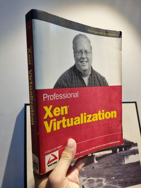 PROFESSIONAL XEN VIRTUALIZATION -William von Hagen – Momo Bookstore