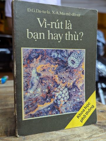  Vi-rút là Bạn Hay Thù? - Đ.g.da-tu-la, X.a.ma-mê-đô-va 