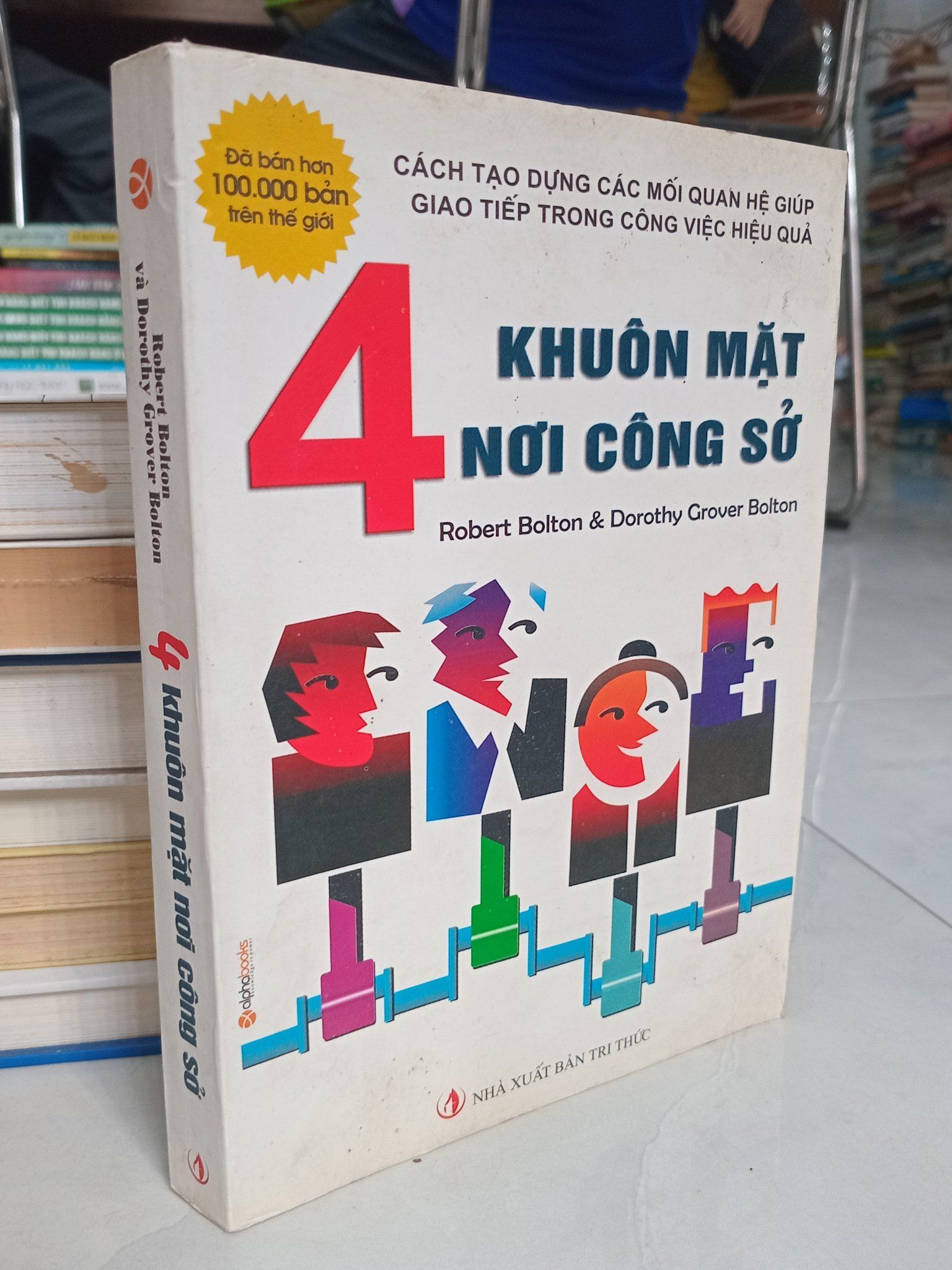  4 khuôn mặt công sở - Robert Bolton & Dorothy Grover Bolton 