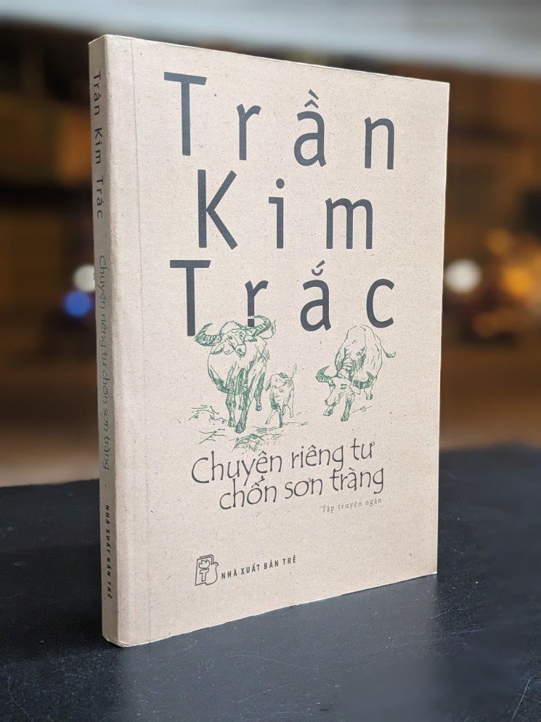  Chuyện riêng tư chốn Sơn Tràng - Trần Kim Trắc 