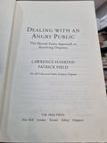  DEALING WITH AN ANGRY PUBLIC - SUSSKIND FIELD 