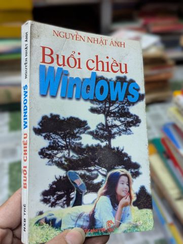  Buổi chiều Windows - Nguyễn Nhật Ánh 