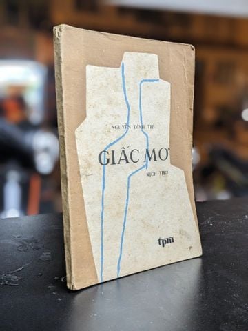  Giấc mơ - Nguyễn Đình Thi 