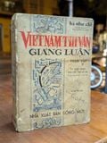  VIỆT NAM THI VĂN GIẢNG LUẬN TOÀN TẬP  - HÀ NHƯ CHI 
