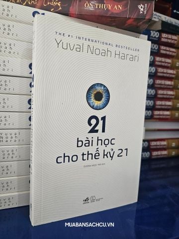  21 bài học cho thế kỷ 21 - Yuval Noah Harari 