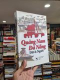  Quảng Nam Đà Nẵng : Đất & Người 