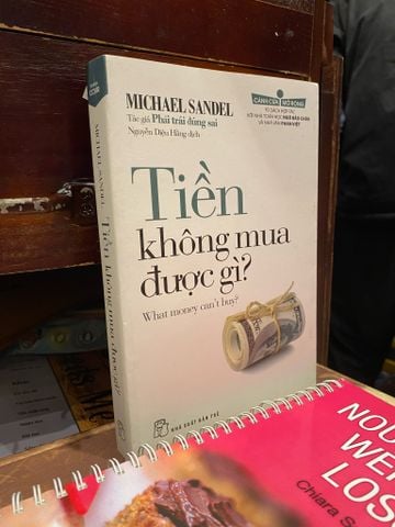 Tiền Không Mua Được Gì?