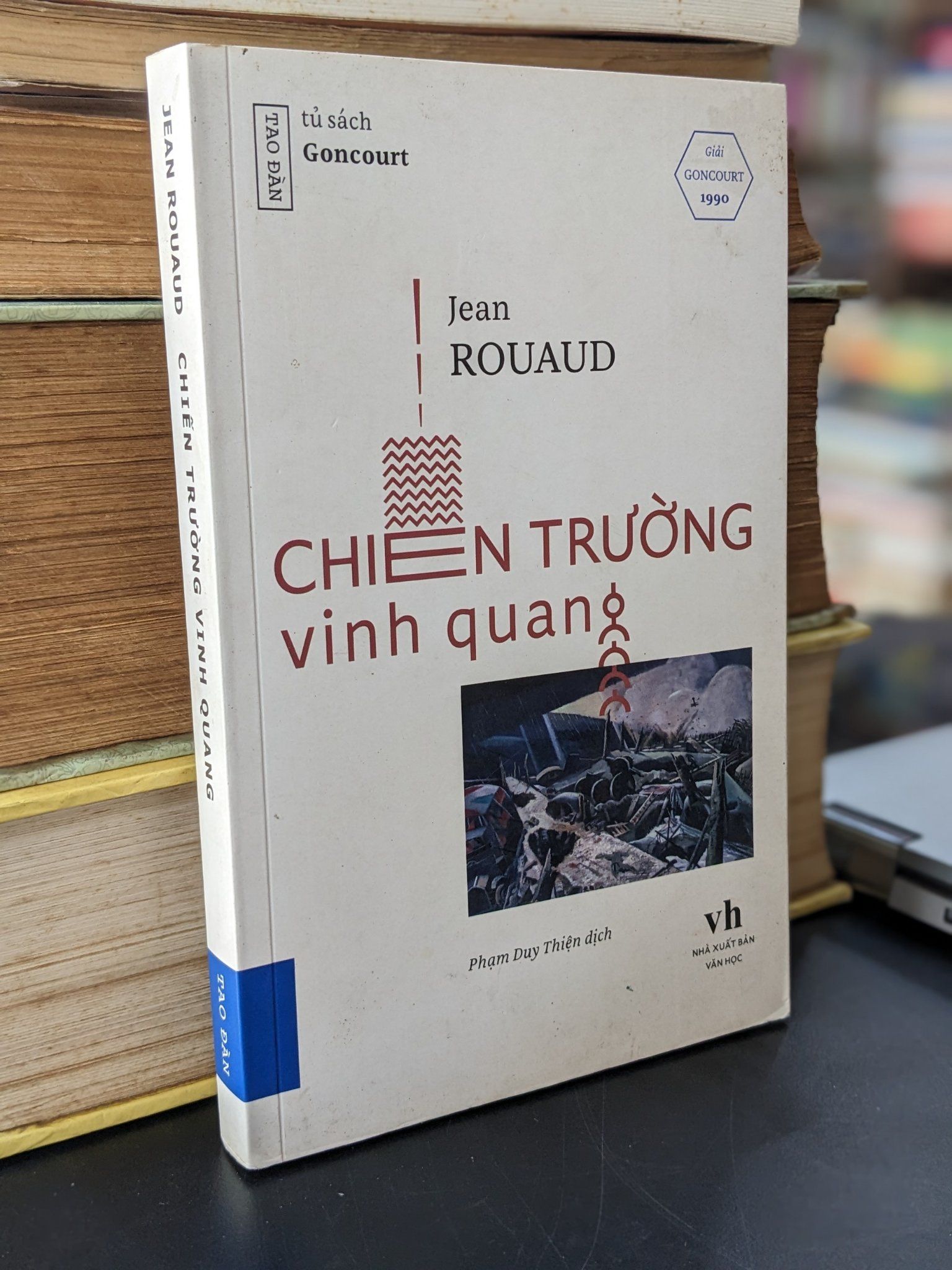  Chiến trường Vinh Quang - Jean Rouaud 