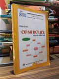  Giáo trình cơ sở dữ liệu nhập môn và thực hành - Nguyễn An Tế, Nguyễn Thúy Ngọc, Nguyễn Kiều Oanh 