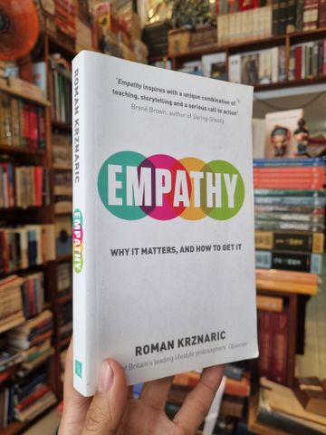 Empathy: Why It Matters, and How to Get It - Roman Krznaric