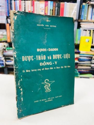 Định danh dược thảo và dược liệu đông y - Nguyễn Văn Dương