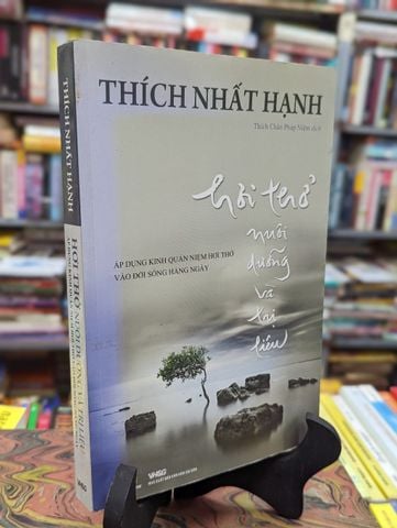  Hơi Thở Nuôi Dưỡng và Trị Liệu - Thích Nhất Hạnh 