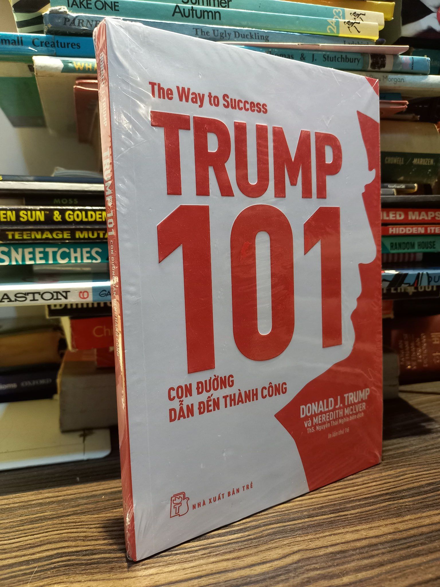  Trump 101 con đường dẫn đến thành công - Donald J. Trump & Meredith Mclver 