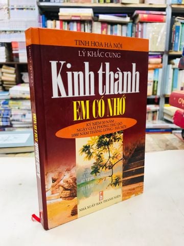  Kinh Thành Em Có Nhớ - Lý Khắc Cung 
