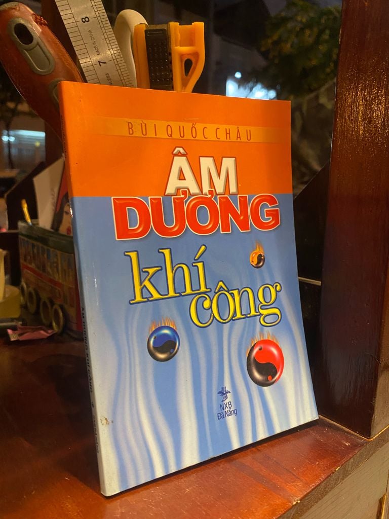  Âm Dương Khí Công - Bùi Quốc Châu 