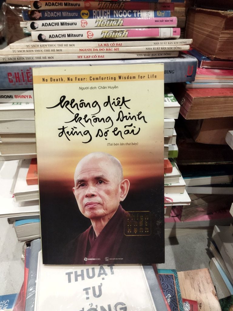  Không Diệt Không Sinh Đừng Sợ Hãi - Thích Nhất Hạnh 