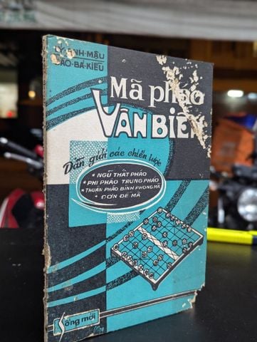  `Mã Pháo Vân Biên - Lý Anh Mậu & Đào Bá Kiều Biên Soạn 