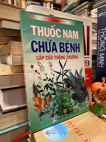  THUỐC NAM CHỮA BỆNH VÀ CẤP CỨU THÔNG THƯỜNG - LÊ NGÂN 