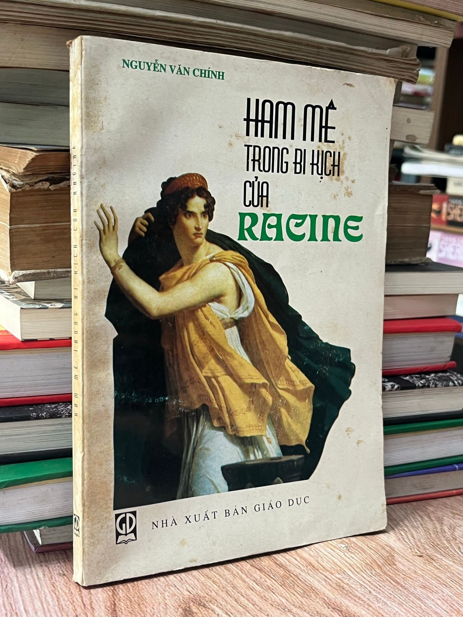  Ham mê trong bi kịch của Racine - Nguyễn Văn Chính 