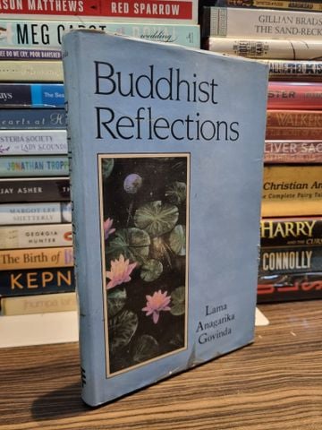  Buddhist Reflections - Lama Angarika Govinda 