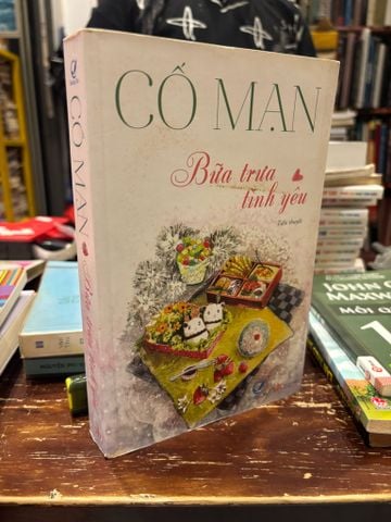  Bữa Trưa Tình Yêu - Cố Mạn 