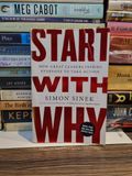  START WITH WHY : How Great Leaders Inspire Every To Take Action - Simon Sinek 