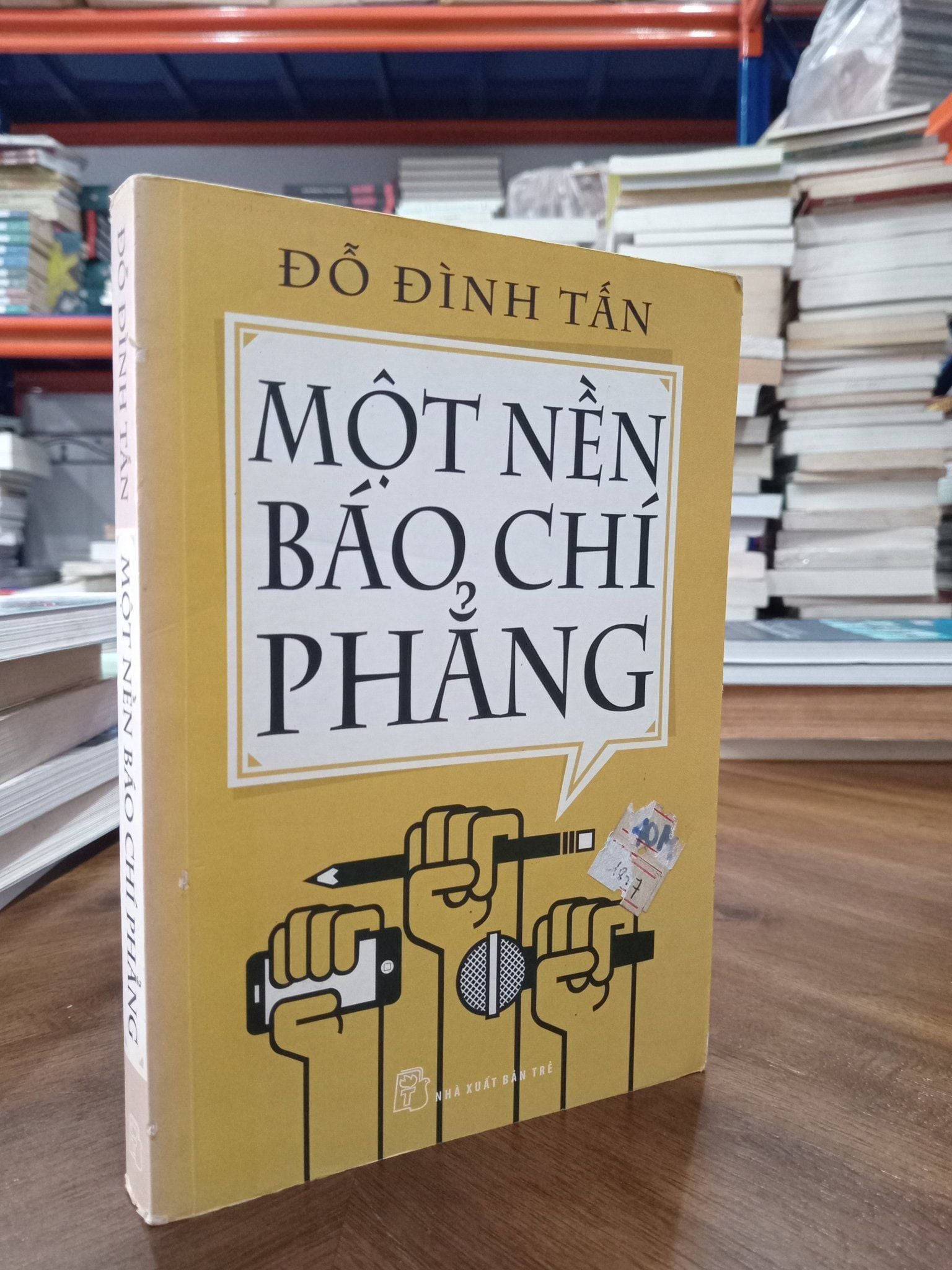  Một nền báo chí phẳng - Đỗ Đình Tấn 