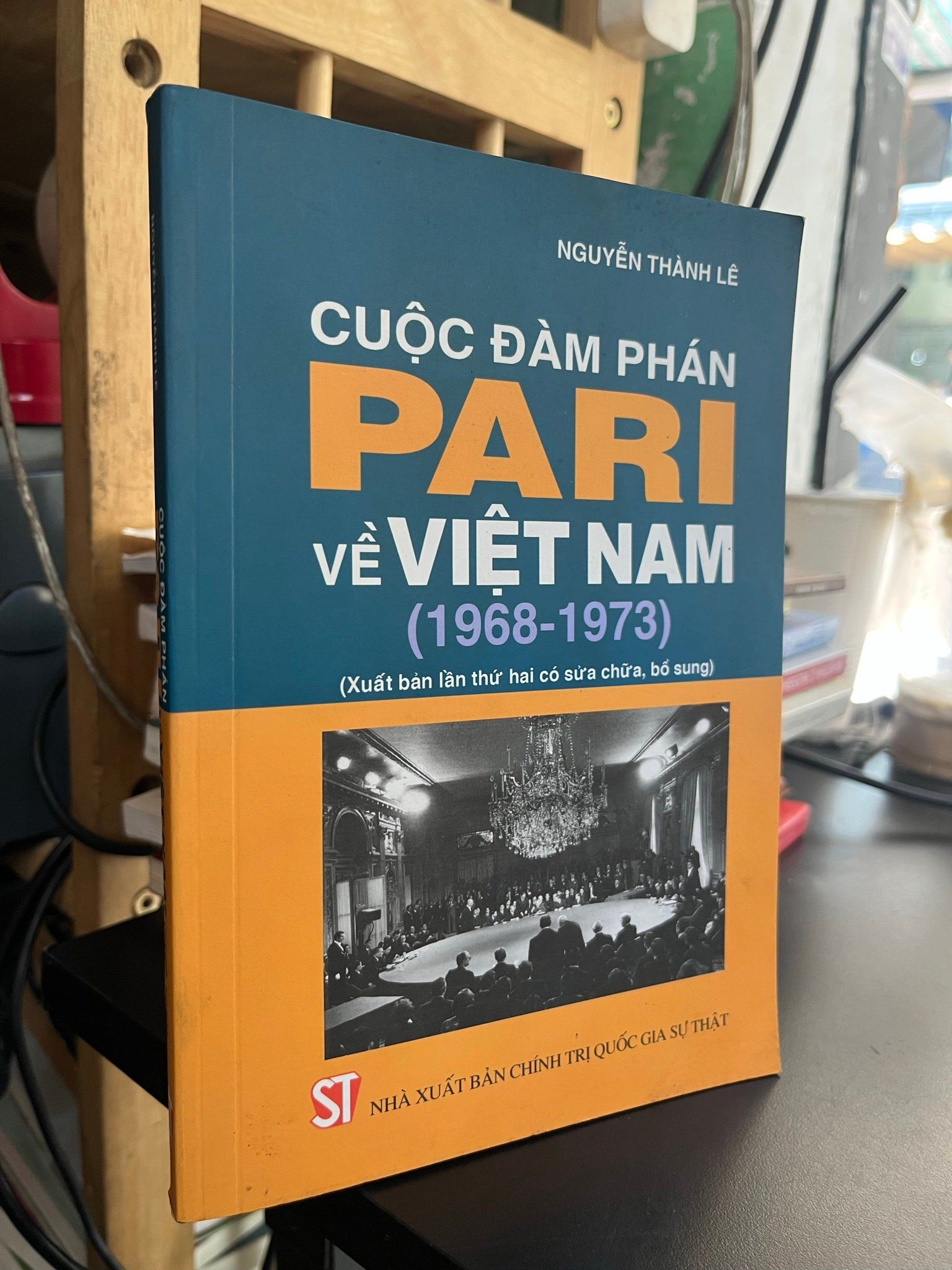  Cuộc đàm phán Pari về Việt Nam (1968 - 1973) - Nguyễn Thành Lê 