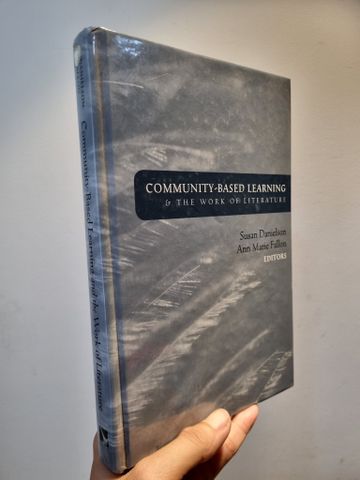  Community-based Learning & the Work of Literature - Susan Danielson & Ann Marie Dallon 