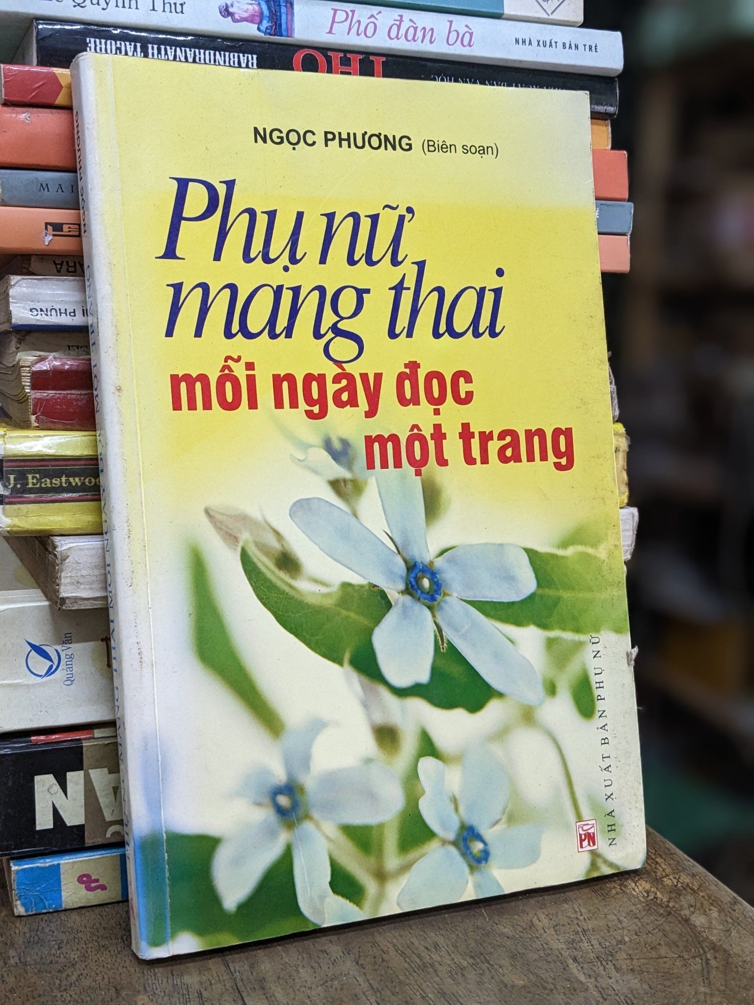  Phụ nữ mang thai mỗi ngày đọc một trang - Ngọc Phương biên soạn 