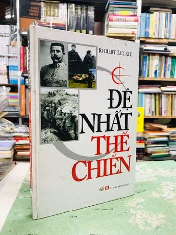  Đệ Nhất Thế Chiến - Robert Leckie 