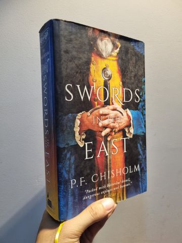  SWORDS IN THE EAST - P.F. Chisholm 