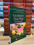  Bài học lớn từ những câu chuyện nhỏ, câu chuyện về Đức Phật bổn sinh - Bành Học Vân 